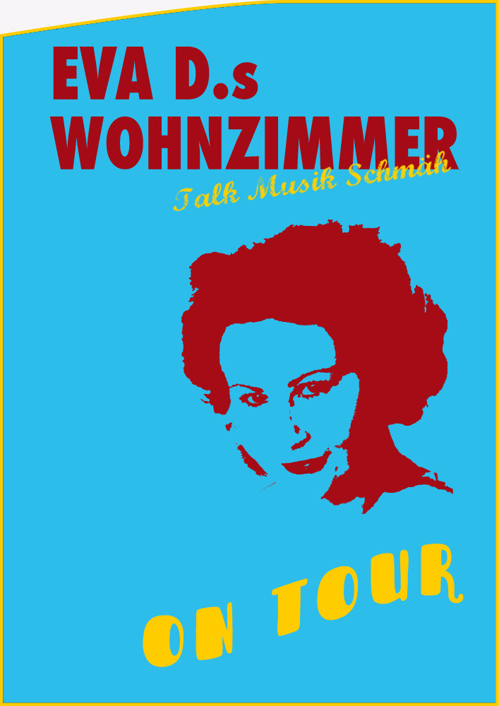 Eva D.s Wohnzimmer ON TOUR